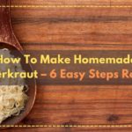 How to make Homemade Sauerkraut